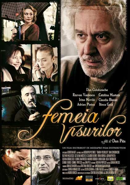 Femeia visurilor (Dan Pița, 2005)