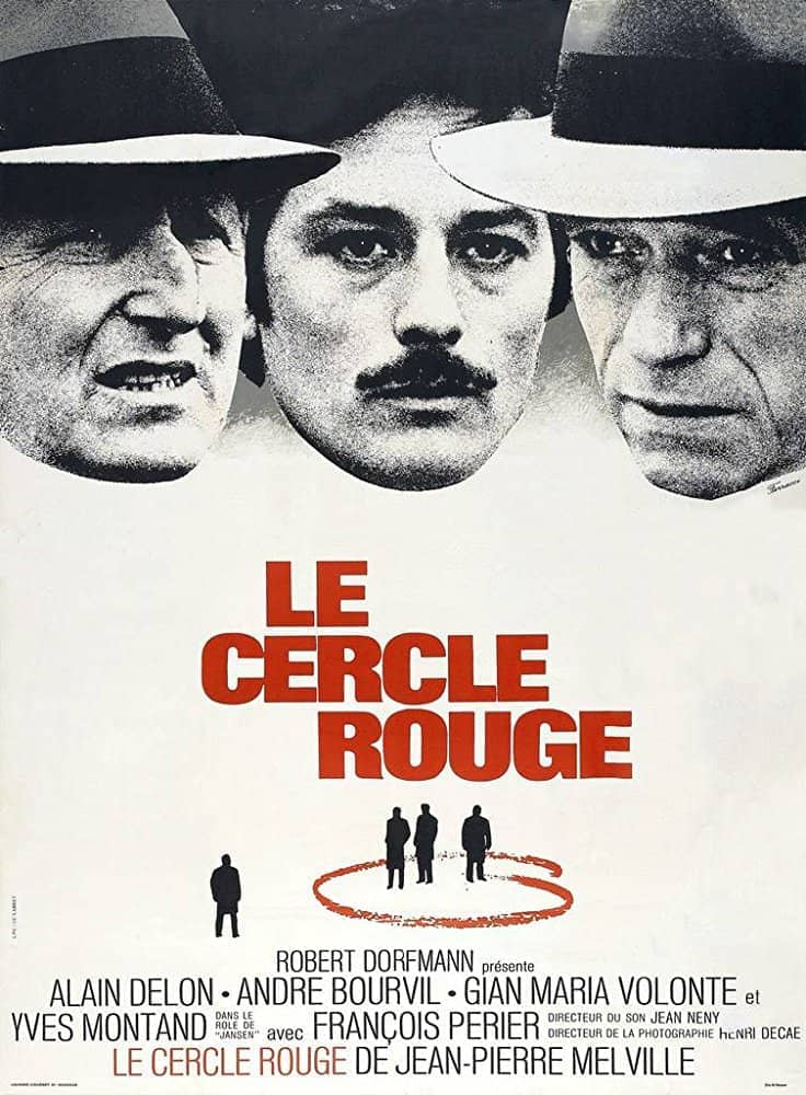 Le Cercle Rouge (Jean-Pierre Melville, 1970)