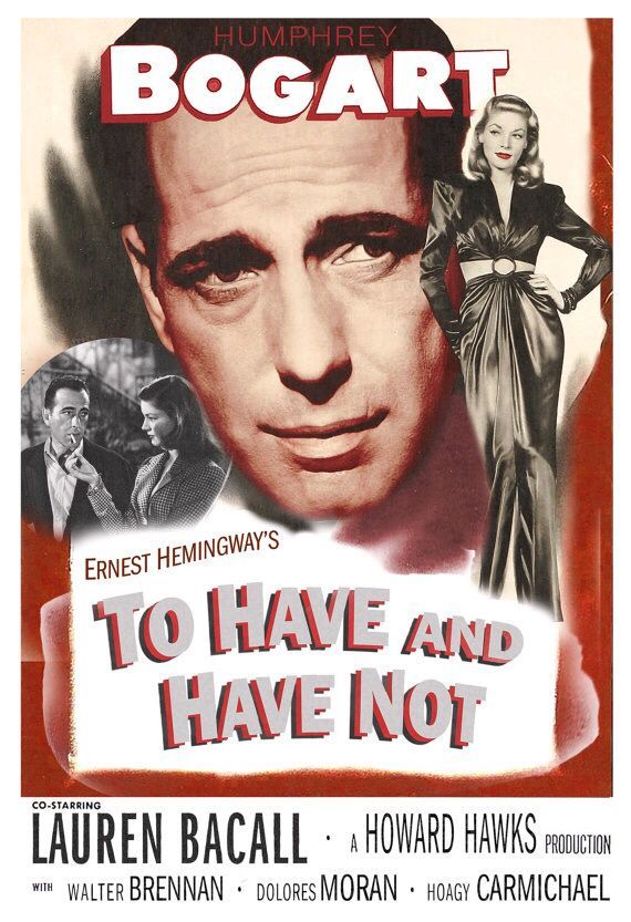 To Have and Have Not (Howard Hawks, 1944)