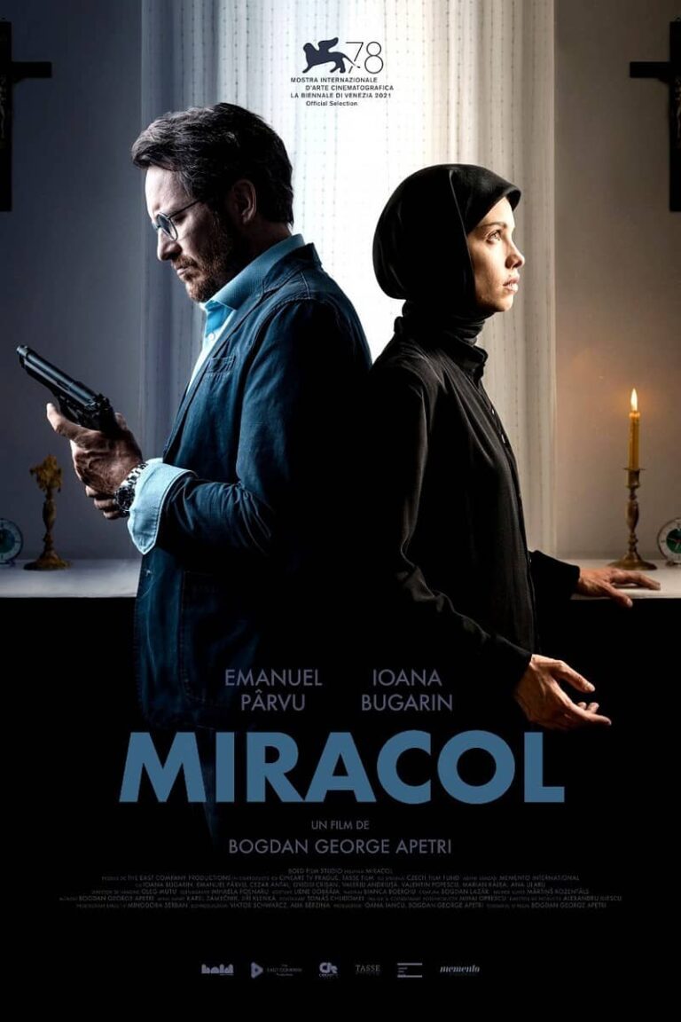 Miracol (Bogdan George Apetri, 2021)